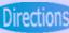 Directions